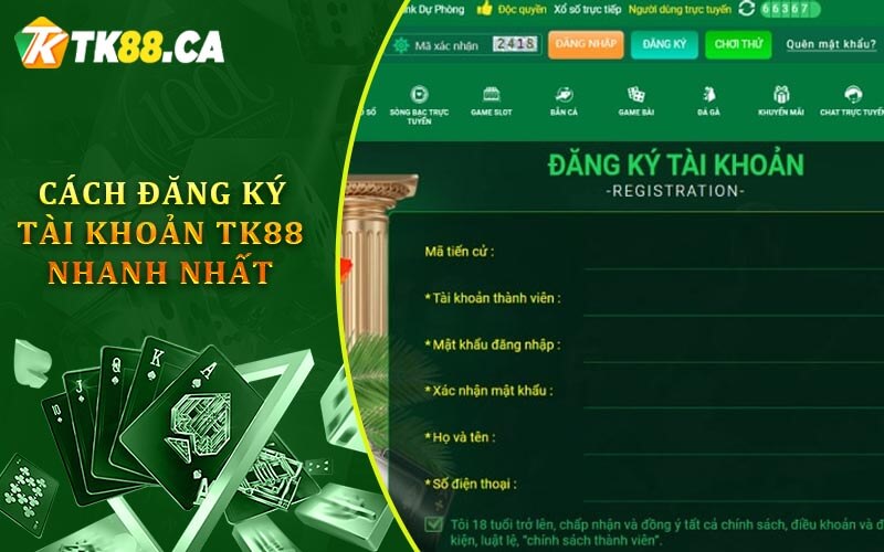 Cách đăng ký tài khoản TK88 nhanh nhất