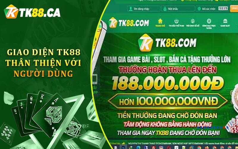 Giao diện tk88 thân thiện với người dùng