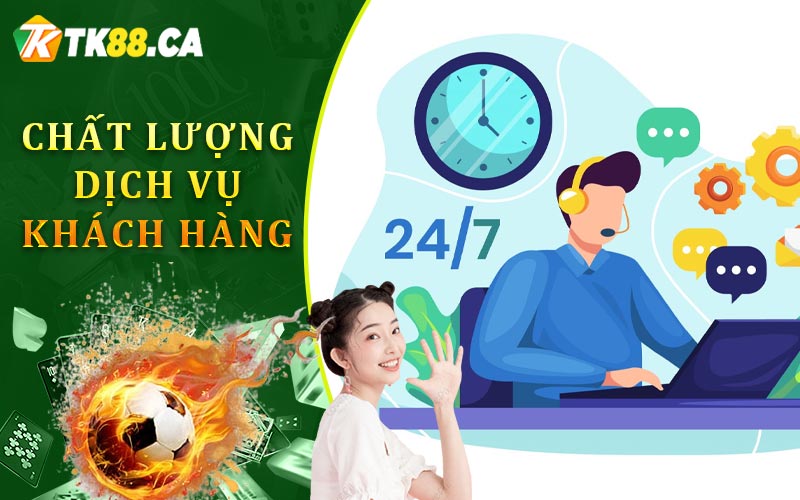 Chất Lượng Dịch Vụ Khách Hàng