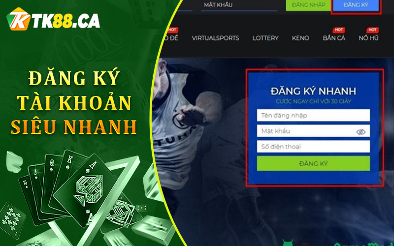 Đăng Ký Tài Khoản Siêu Nhanh