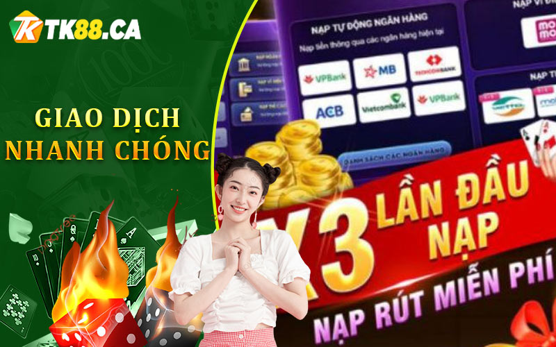 Giao Dịch Nhanh Chóng