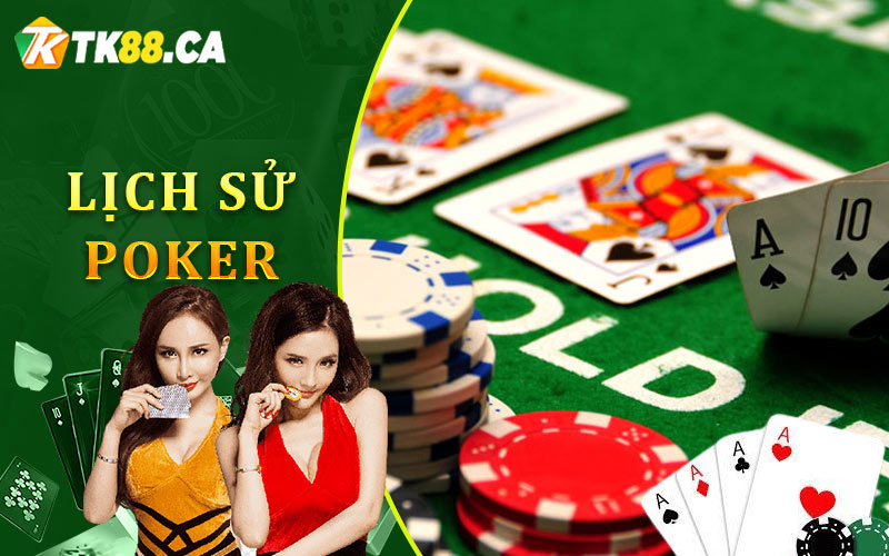 Lịch Sử Của Poker
