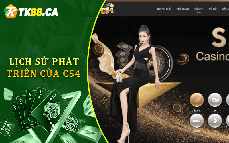 Lịch Sử Phát Triển Của C54