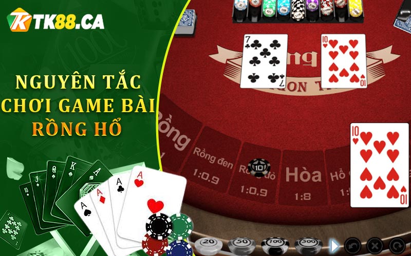 Nguyên Tắc Chơi Game Rồng Hổ