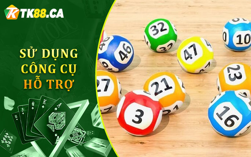 Sử Dụng Công Cụ Hỗ Trợ