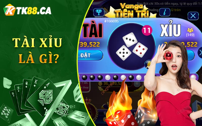 Tài Xỉu Là Gì