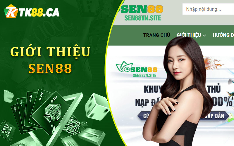Giới thiệu và khả năng uy tín của Sen88