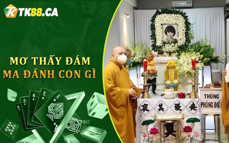 Khám phá bí ẩn về giấc mơ thấy đám ma và những con số may mắn