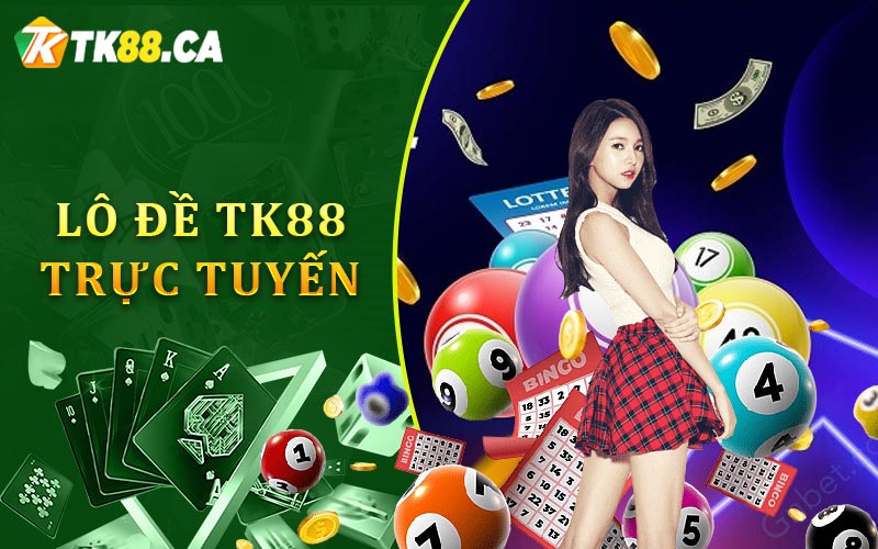 Lô đề TK88 trực tuyến