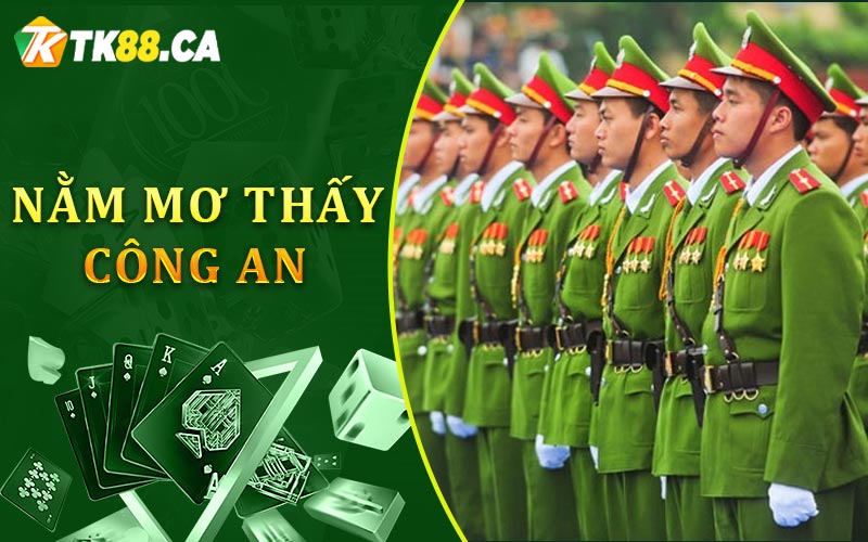 Nằm mơ thấy công an