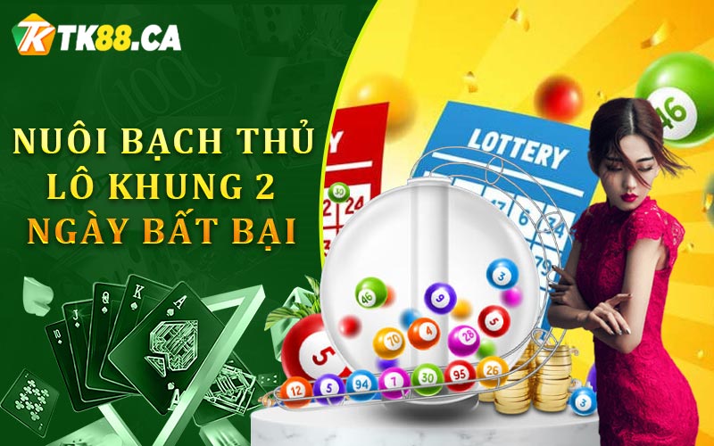 Nuôi Bạch thủ lô khung 2 ngày bất bại
